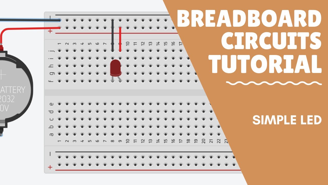 Breadboard Circuit Tutorial - Simple LED