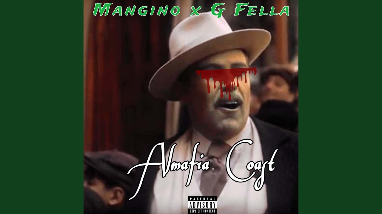 Almafia Coast (feat. G Fella)