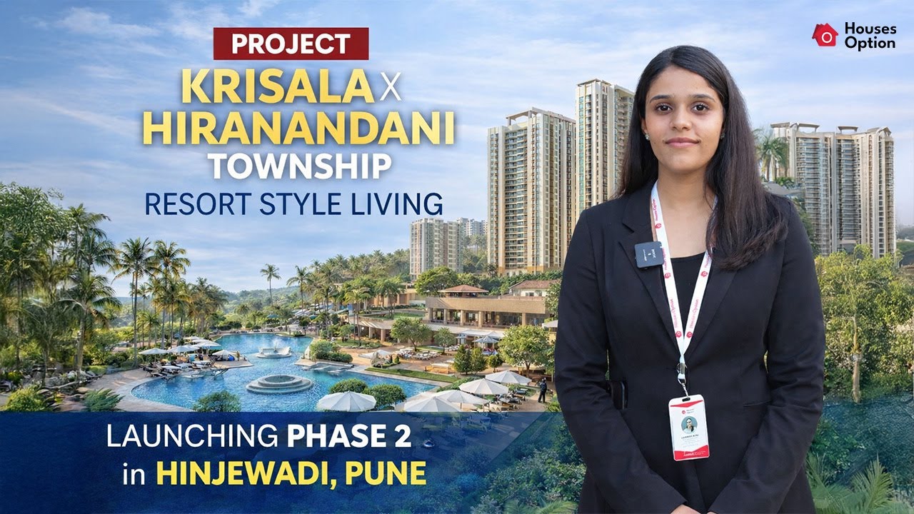 Krisala × Hiranandani Hinjewadi | Phase 2 Launch | Resort-Style Luxury 2 & 3 BHK Township in Pune