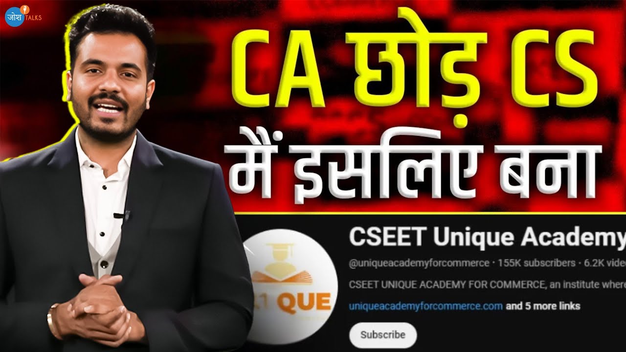 CA, CS वाले ये video ज़रूर देखें ! | @cseetuniqueacademyforcommerce | Success Story | Josh Talks Hindi