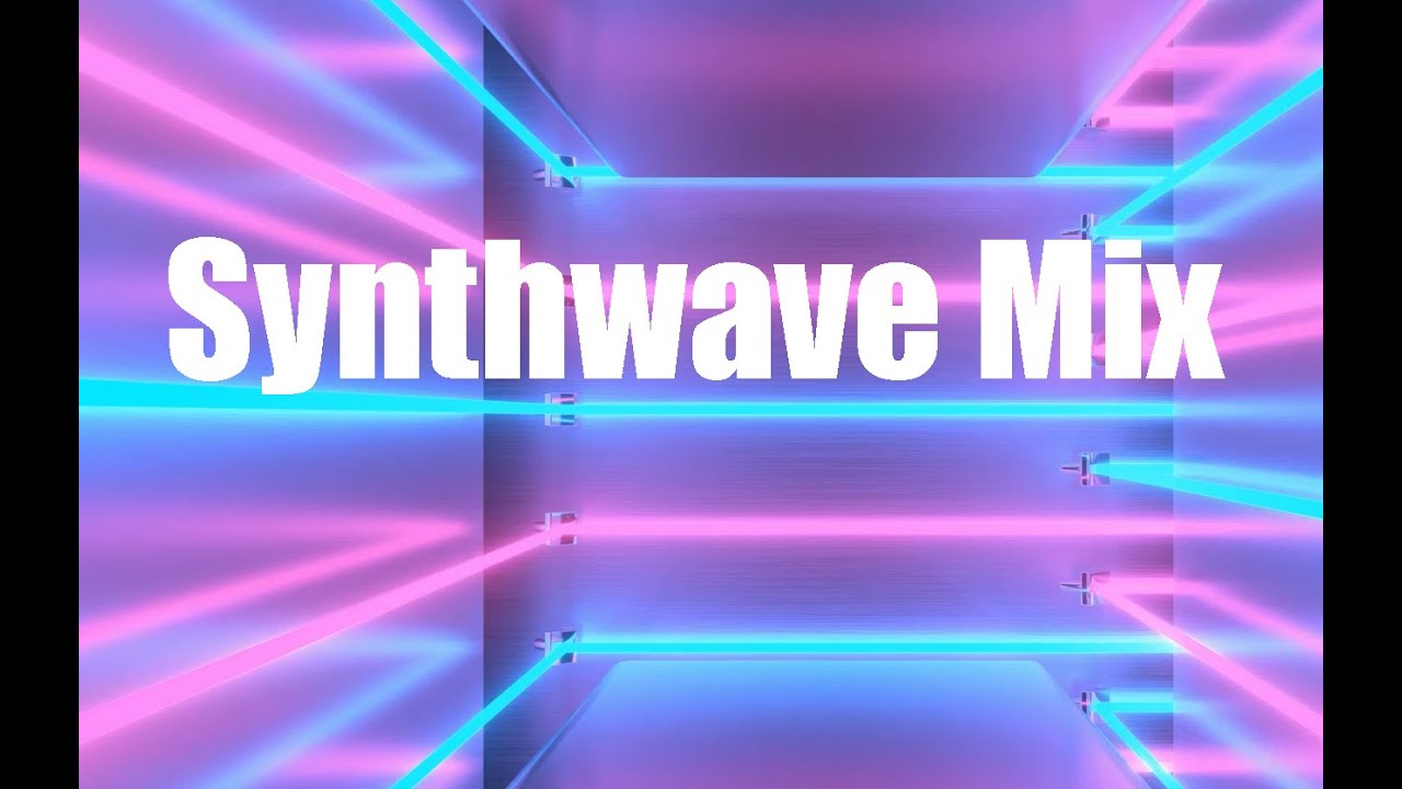 Synthwave Mix -- Various Artists