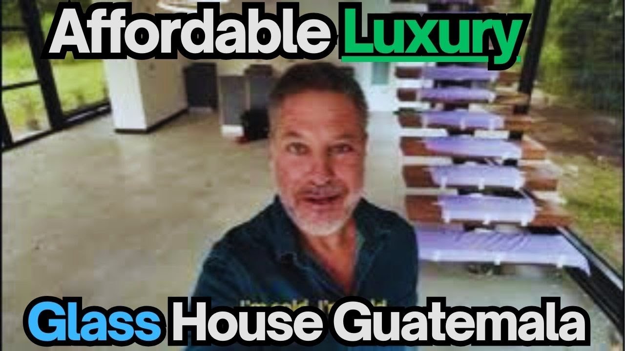 Touring a Stunning Glass House in Guatemala | Modern, Affordable Dream Home #travel #guatemala