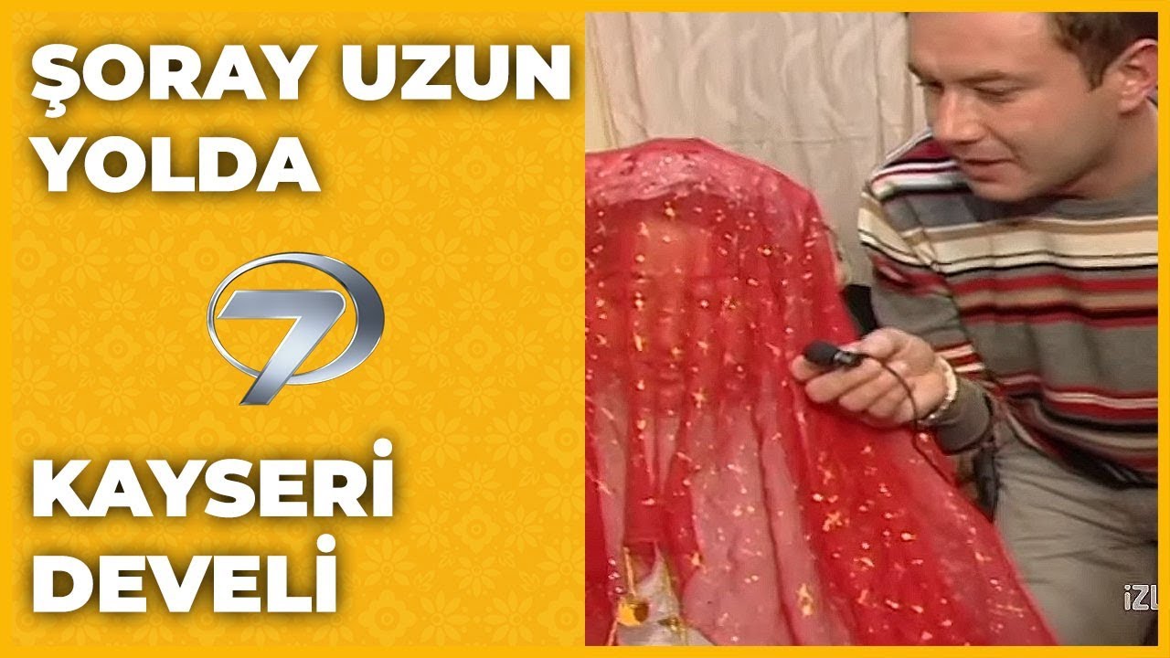 Kayseri - Develi | Şoray Uzun Yolda