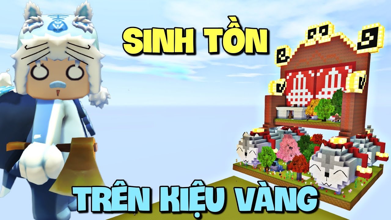 Thử thách sinh tồn trên đầu Kiệu Vàng trong Mini World | Meowpeo