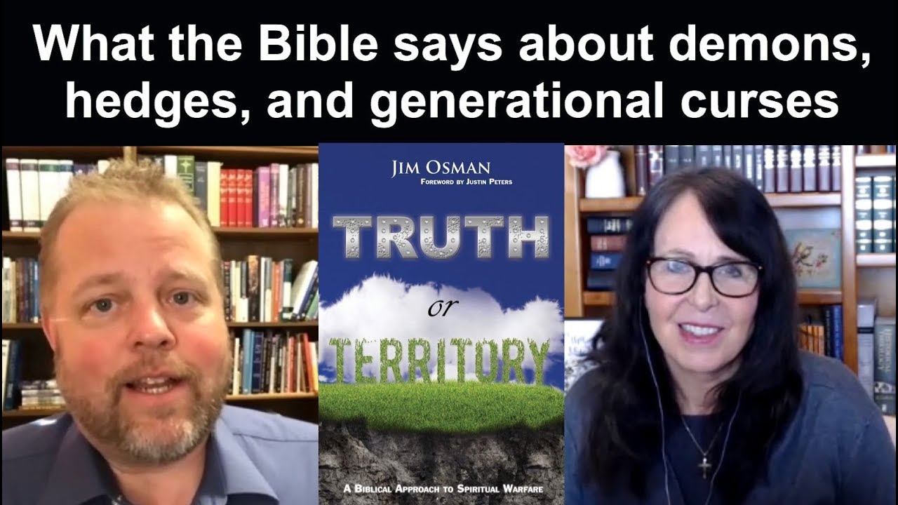 What the Bible says about demons, hedges of protection, and generational curses