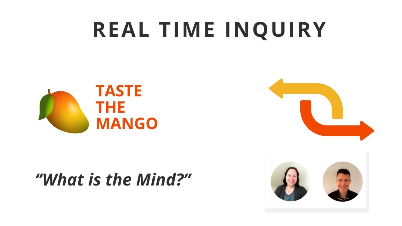 What is the Mind? Direct Inquiry Exploration.