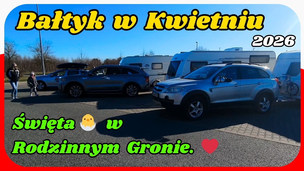 5 Ekip nad Bałtykiem.  Jedziemy na Święta Wielkanocne.  Kemping Alexsa 04-2026