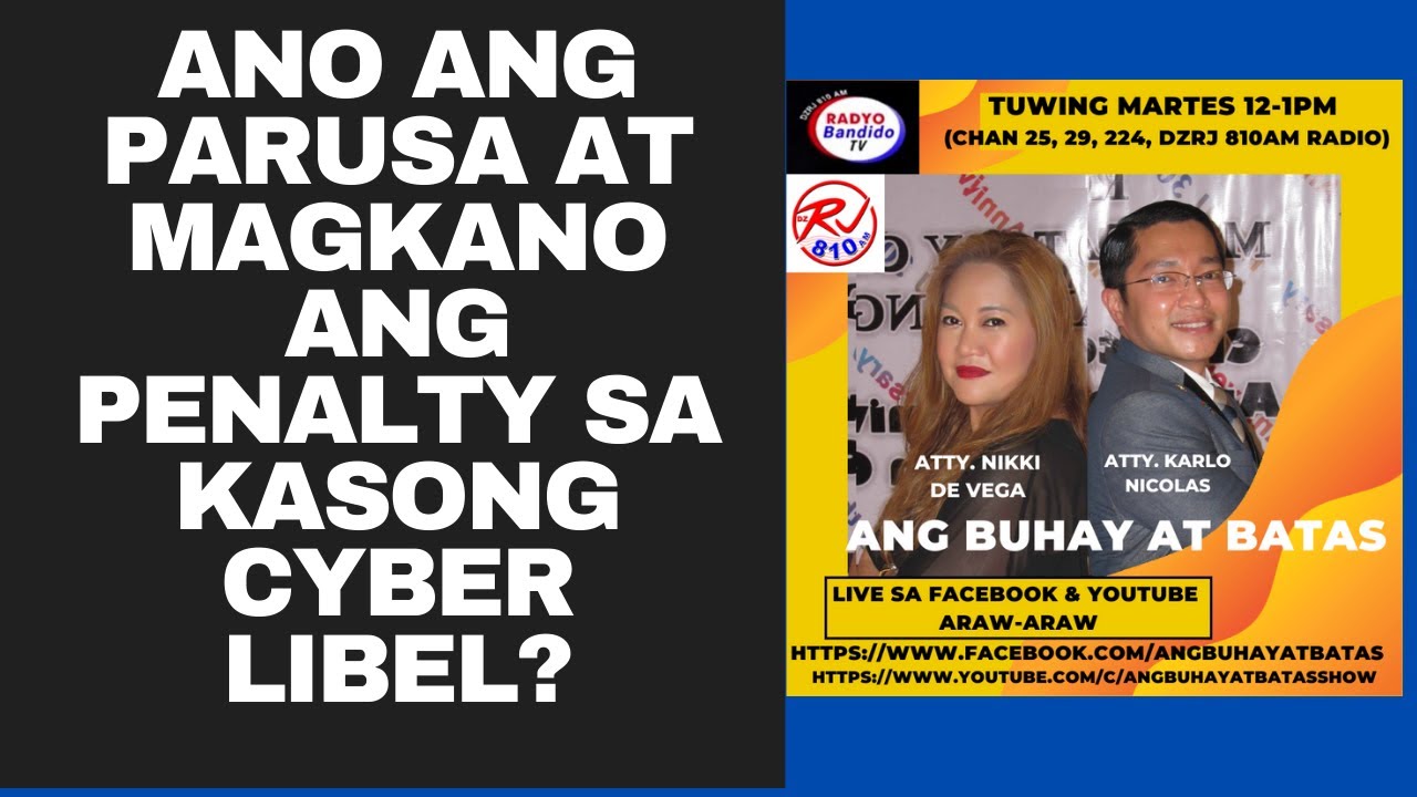 ANO ANG PARUSA AT MAGKANO ANG PENALTY SA KASONG CYBER LIBEL?