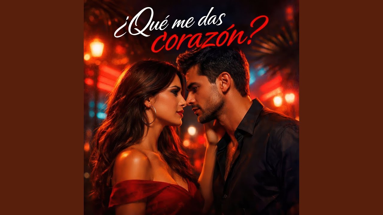 ¿Que me das corazón?