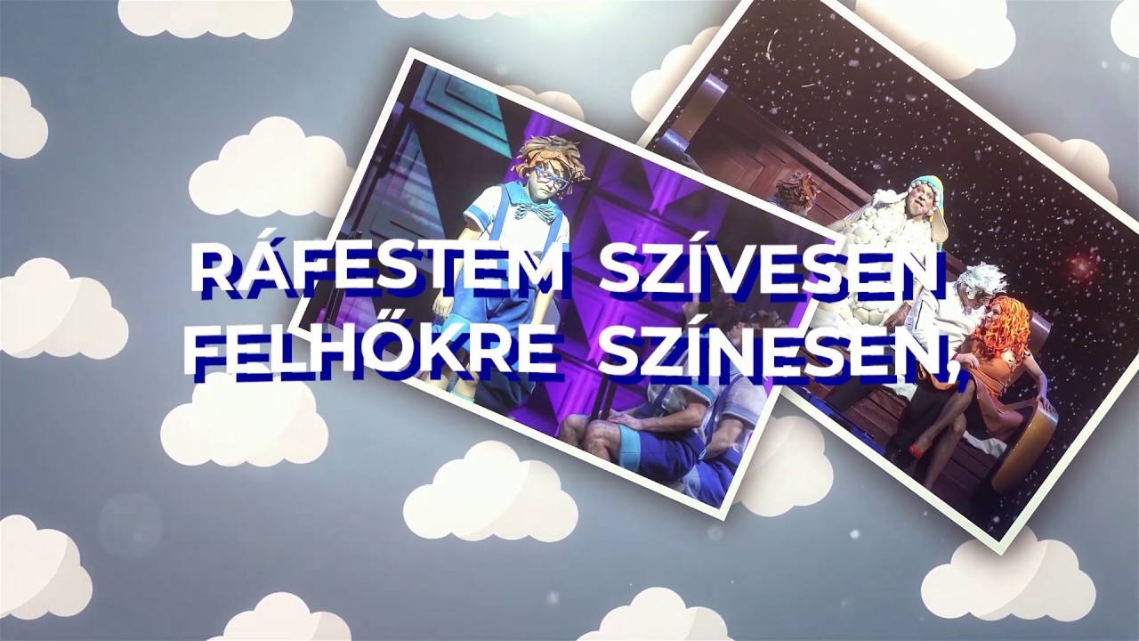 Radics Gigi & Varga Viktor - Felhőkre színesen (Álomutazó Mesemusical)