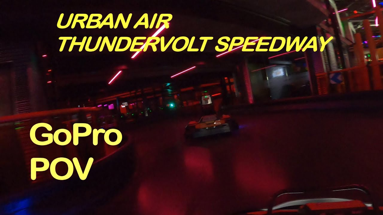 Urban Air ThunderVolt Go Kart Speedway POV