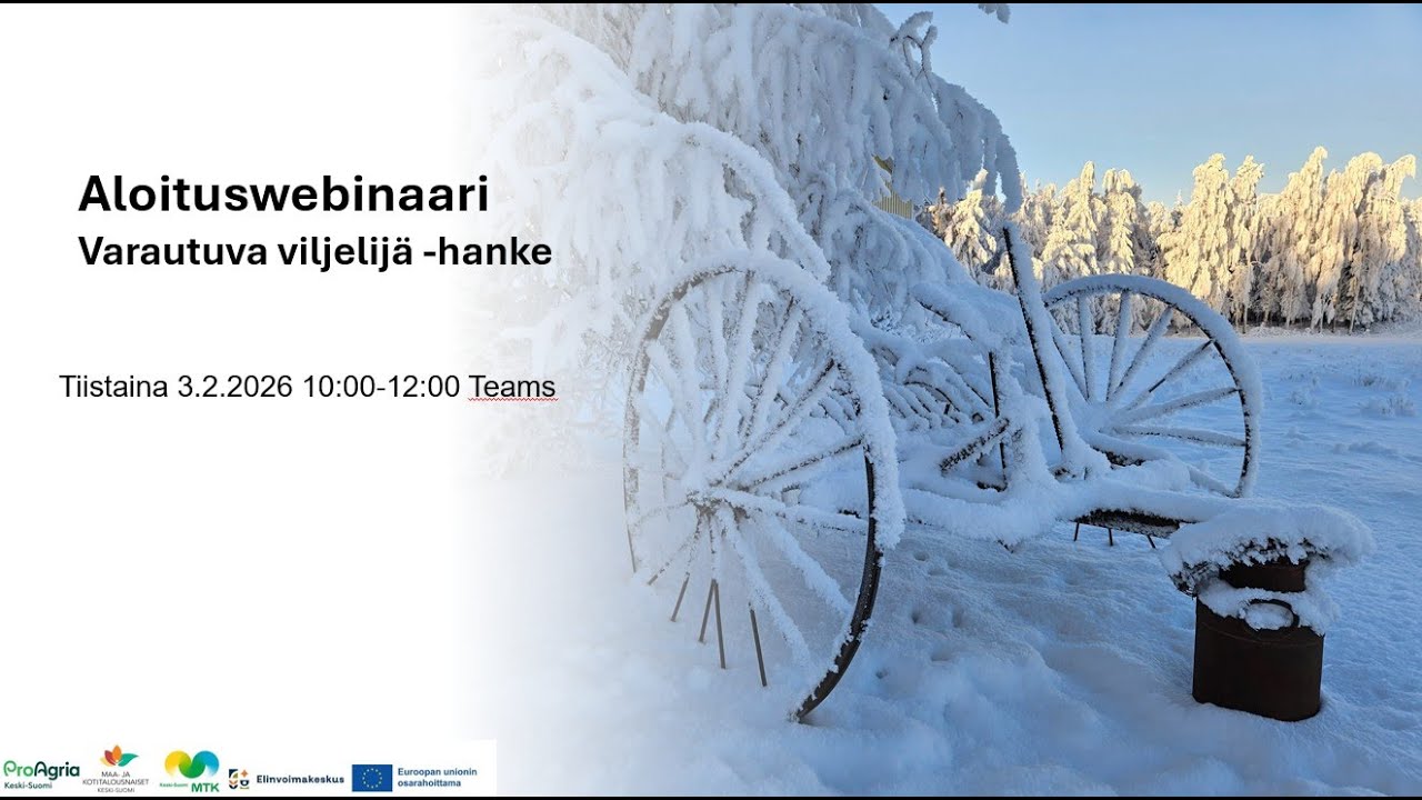 Varautuva viljelijä  -hankkeen aloituswebinaari 3.2.2026