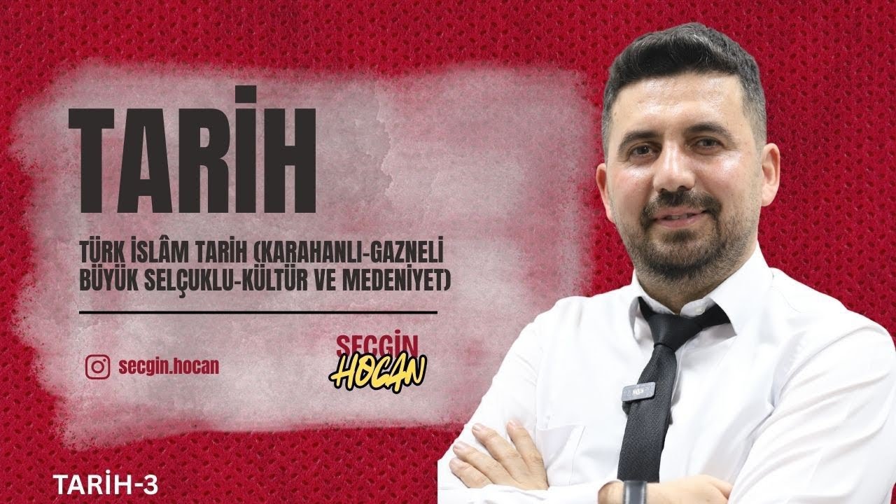 3) 2026 KPSS TARİH -Türk İslam Tarihi(Karahanlı-Gazneli-Büyük Selçuklu-Kültür ve Medeniyet)