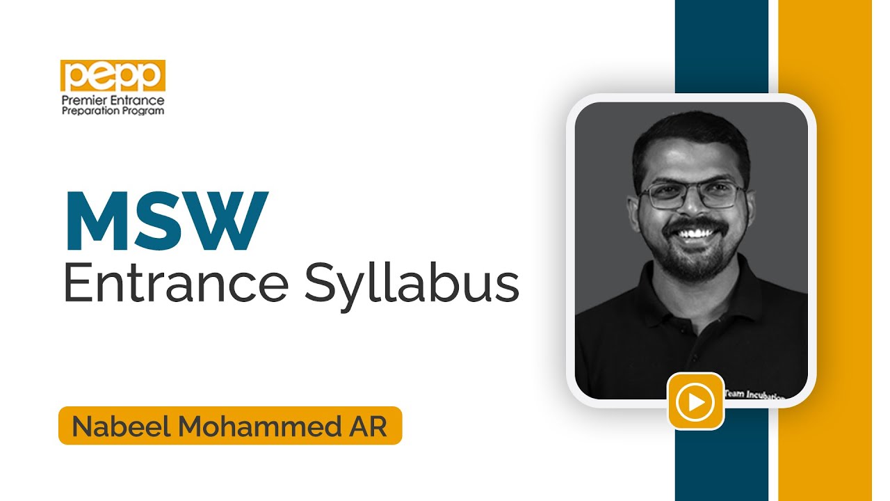 MSW Entrance Exam SYLLUBUS | PEPP | MSW |Team Incubation
