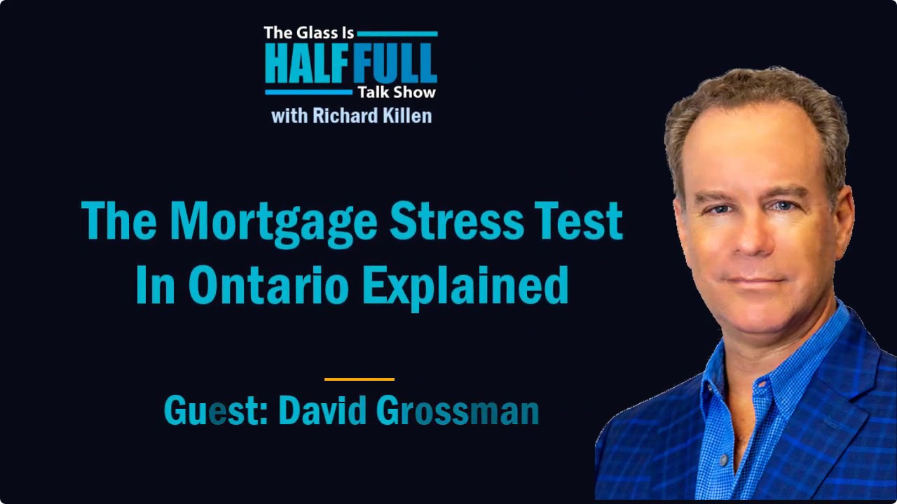 The Mortgage Stress Test In Ontario Explained