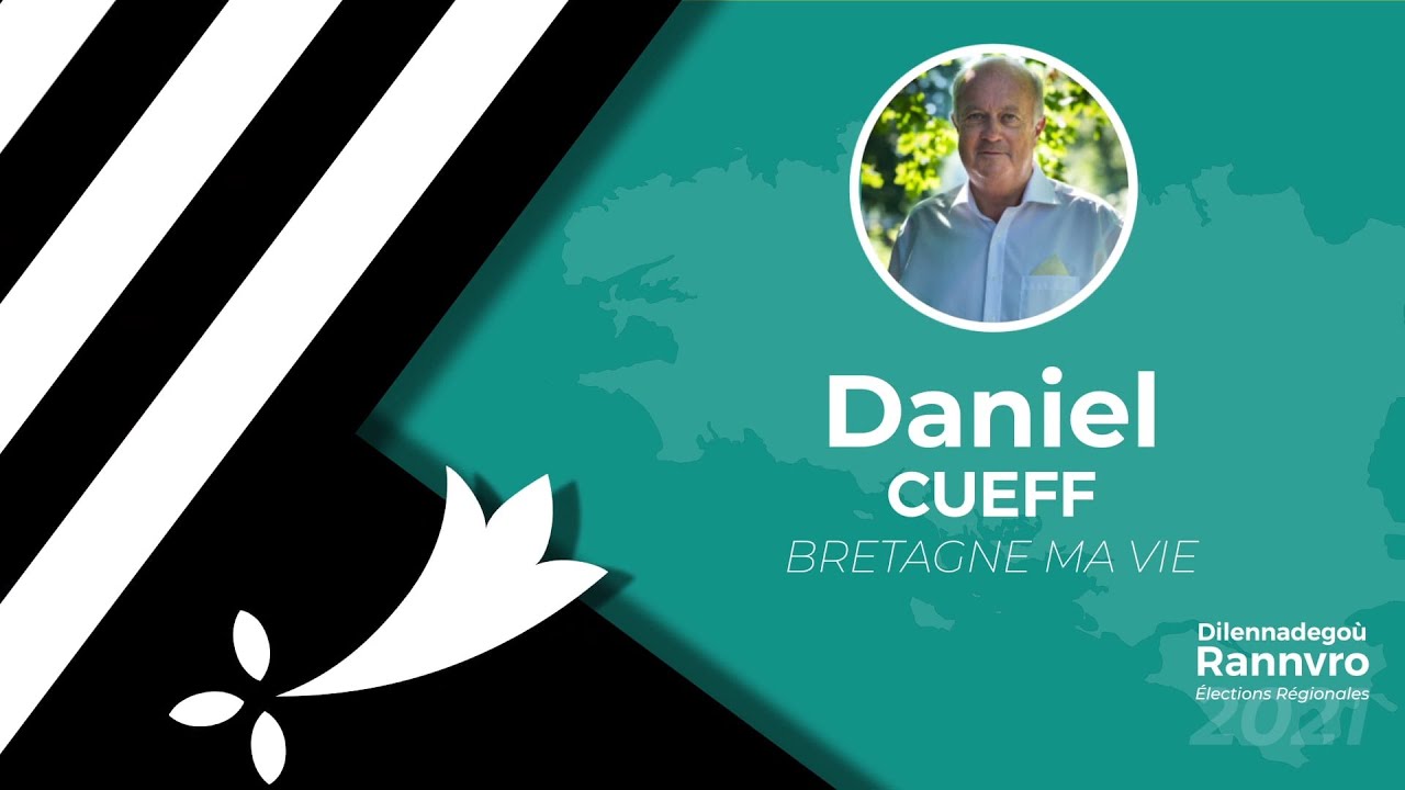 Daniel Cueff - R&eacute;gionales 2021 en Bretagne (Langue, culture, identit&eacute;)