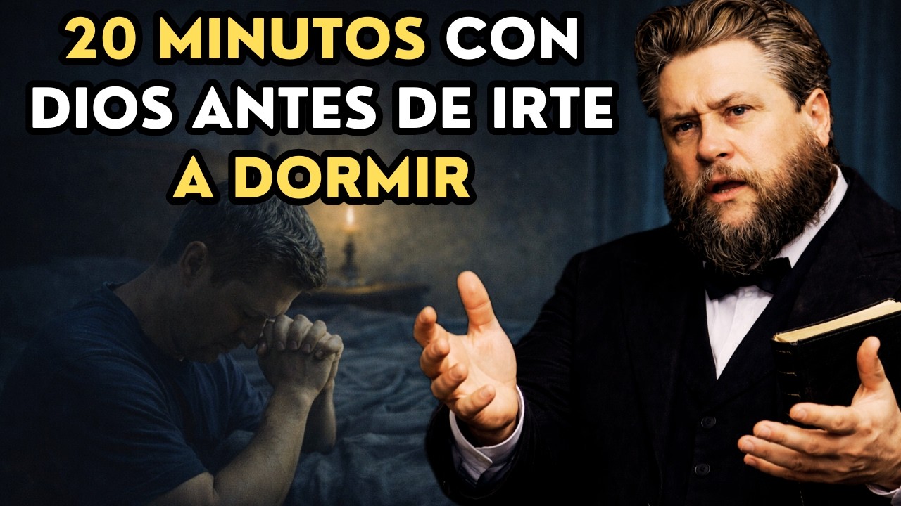 Haz esto cada noche y tu mente dejará de atormentarte — Charles Spurgeon