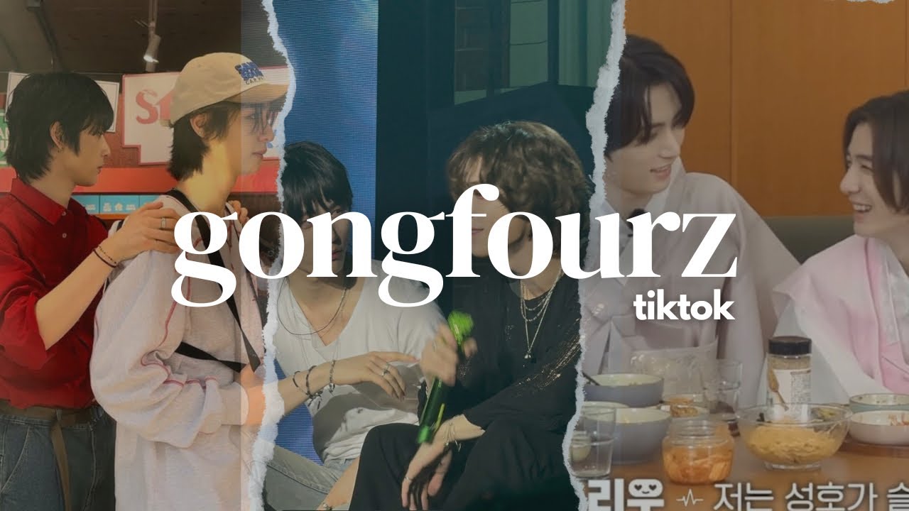 GONGFOURZ TIKTOK P1 | BOYNEXTDOOR