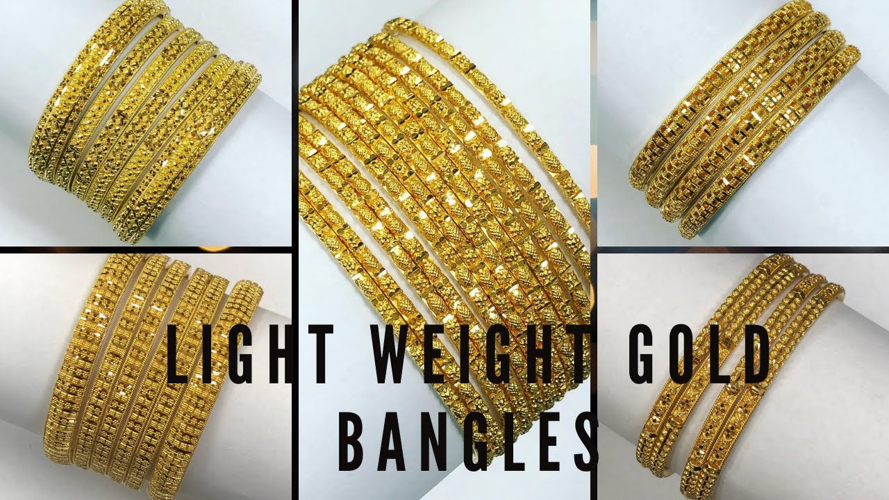Light Weight Gold Bangles Collection || #GoldBangles || New Gold Bangles