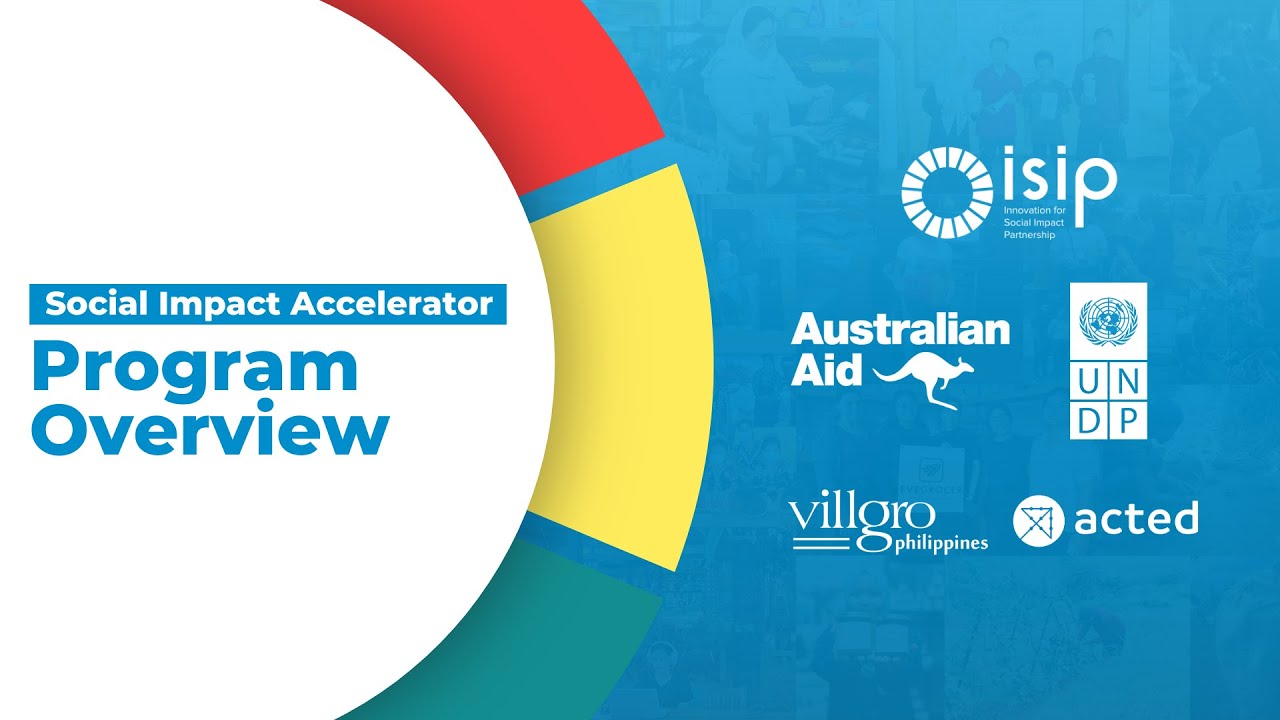 ISIP Social Impact Accelerator Program Highlights