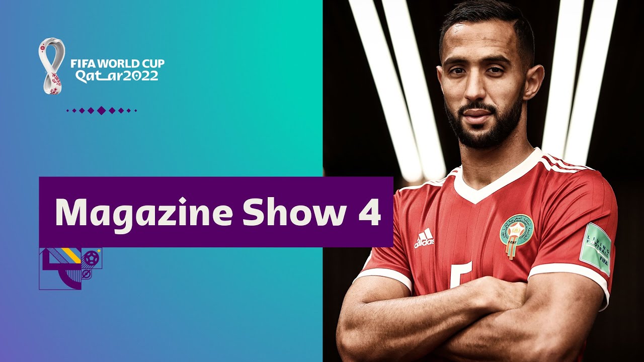FIFA World Cup Qatar 2022 Magazine Show | Episode 4