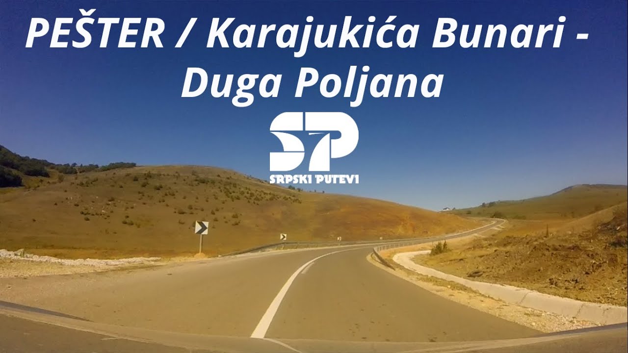 Karajukića Bunari - Duga Poljana / SRPSKI PUTEVI