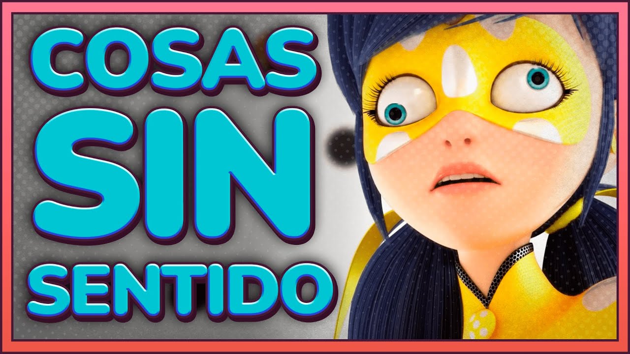 Cosas que NO TIENEN SENTIDO en MIRACULOUS World: LONDON, At the Edge of Time