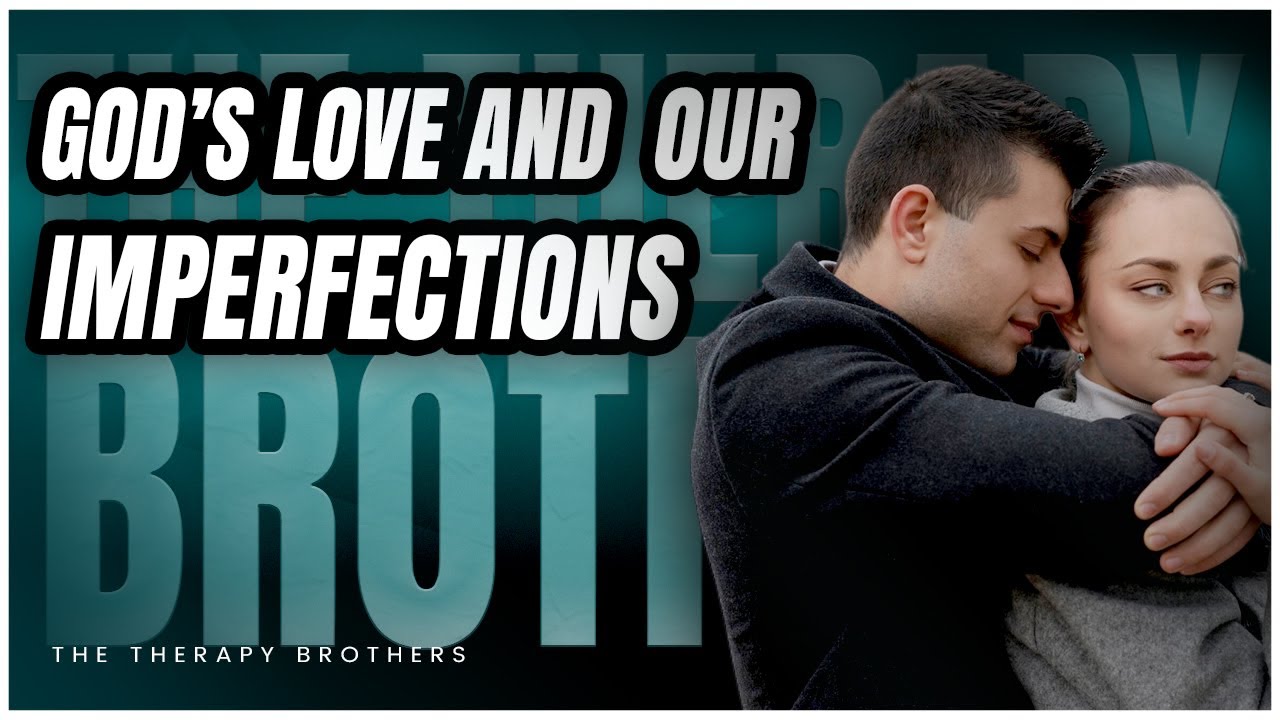 #359: How Do I Accept God's Love Despite All Of My Defects?