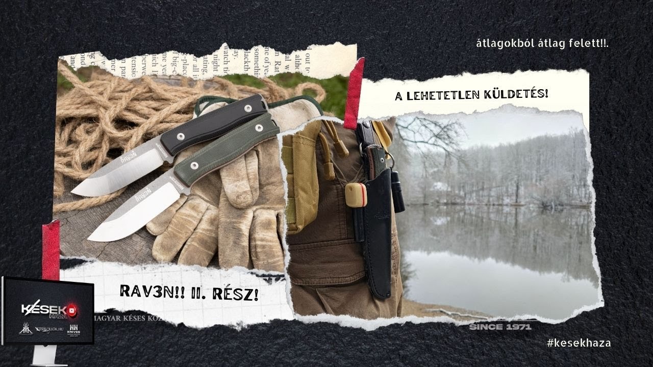 NN-Knives - RAV3N. A teszt. Lehetetlen küldetés. #outdoors #bushcraft #survival #wood