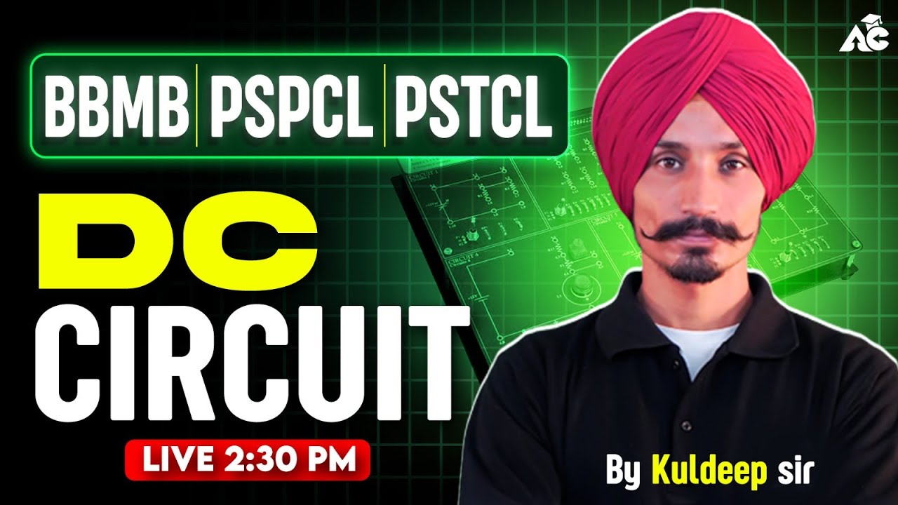 BBMB PSPCL DC Circuit Complete Concept 🔥 | PSPCL, PSTCL, BBMB | By Kuldeep Sir