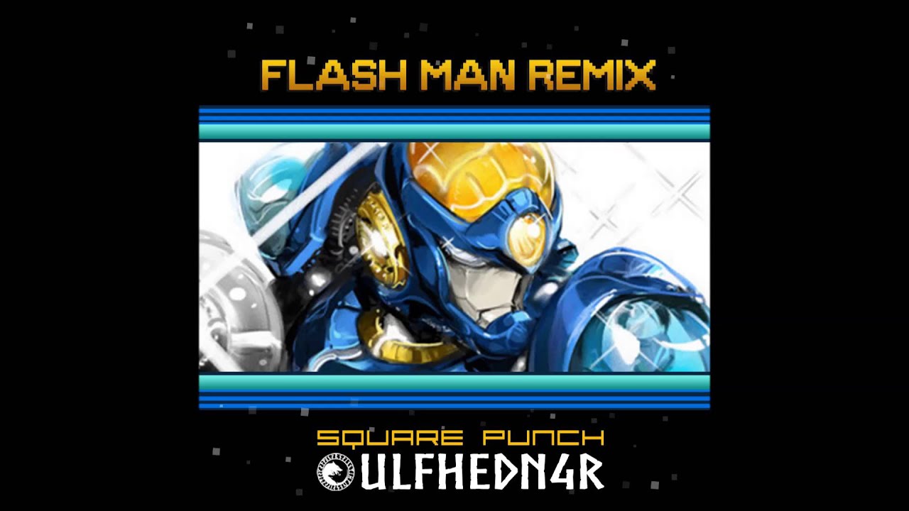 Mega Man 2 - Flash Man Theme [Square Punch & Ulfhedn4r Remix]