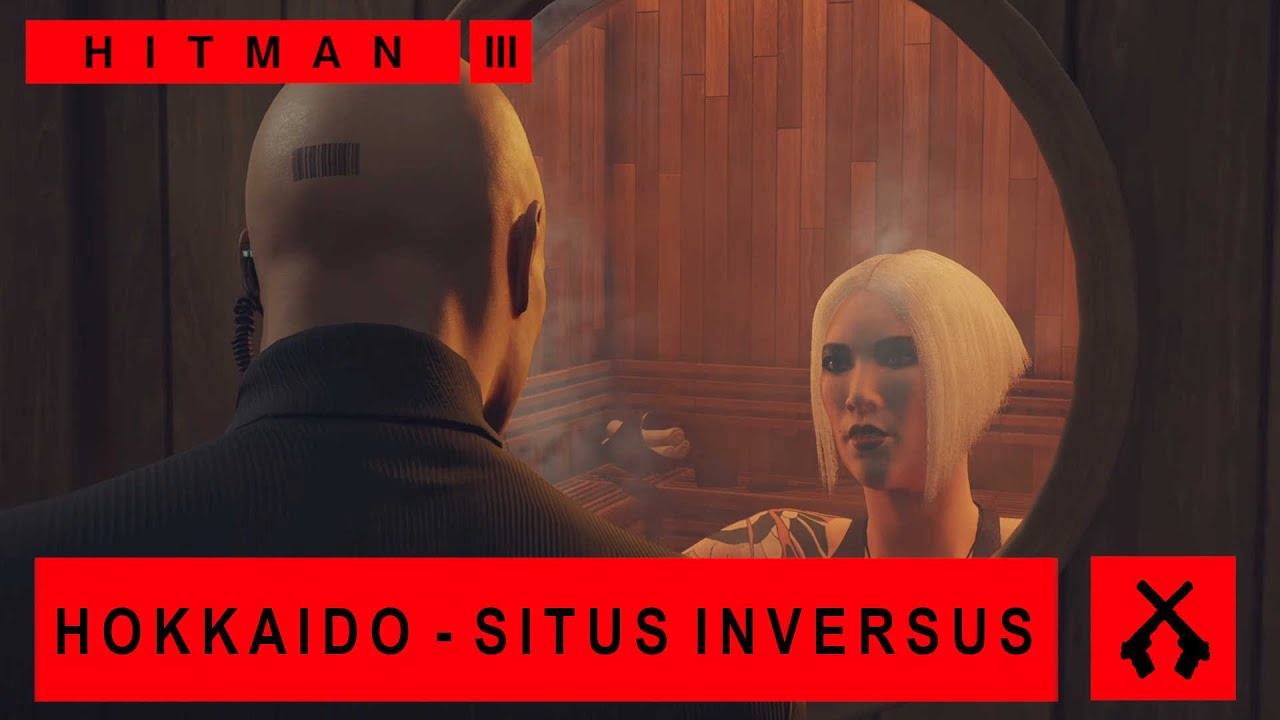 Hitman 3 - Hokkaido - Situs Inversus