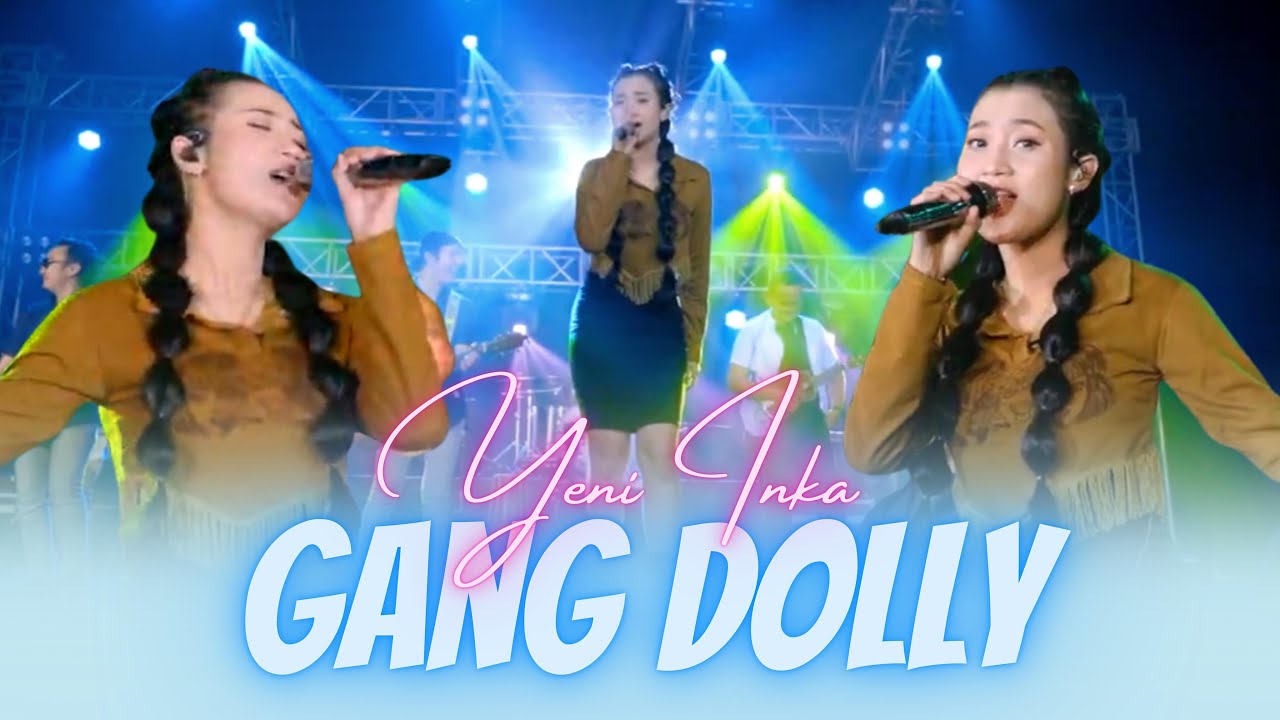 Yeni Inka - Gang Dolly (Official Music Video ANEKA SAFARI)