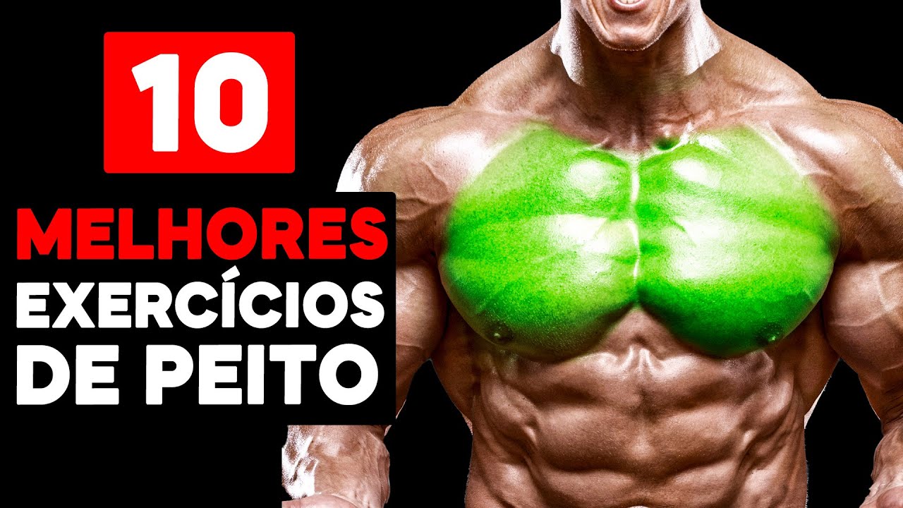Especialistas Concordam: Esses são os 10 MELHORES EXERCÍCIOS para Ter o Peito Grande!