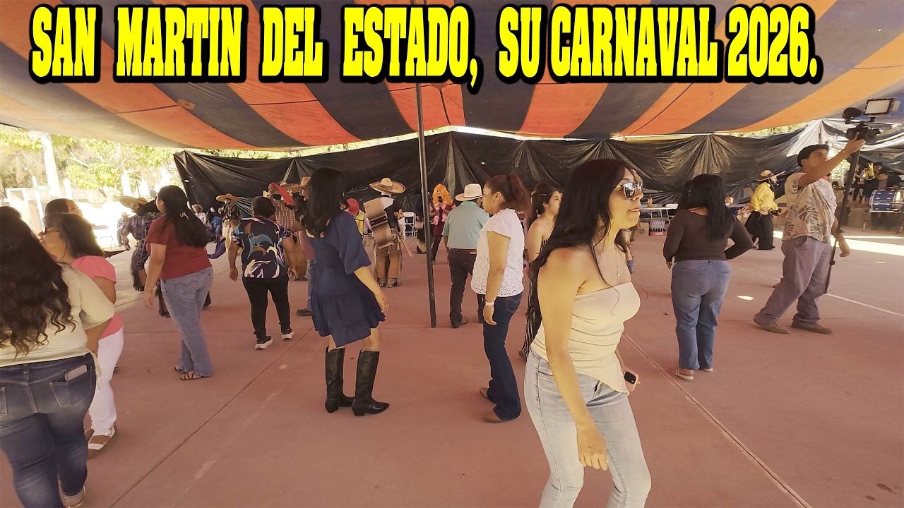 EN SAN MARTÍN DEL ESTADO, OAXACA. SU CARNAVAL 2026