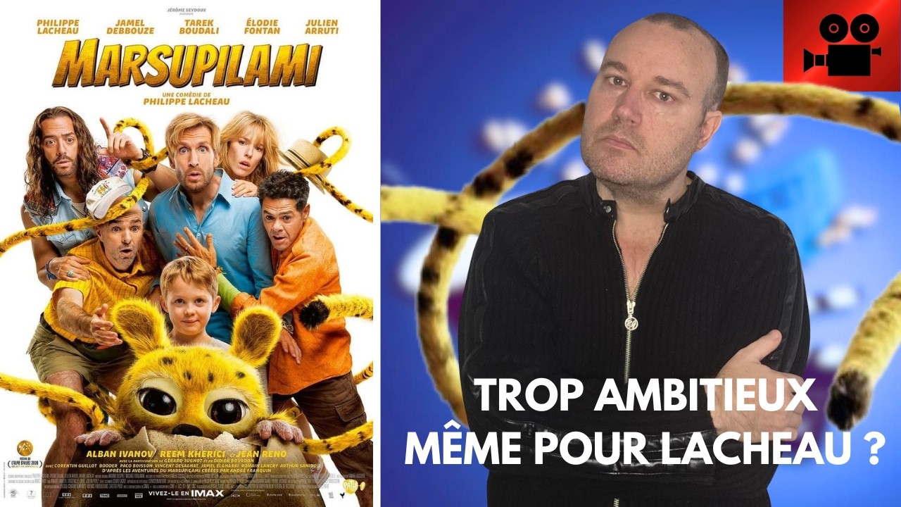 MARSUPILAMI (Philippe Lacheau - 2026) - Critique Cin&eacute; 33
