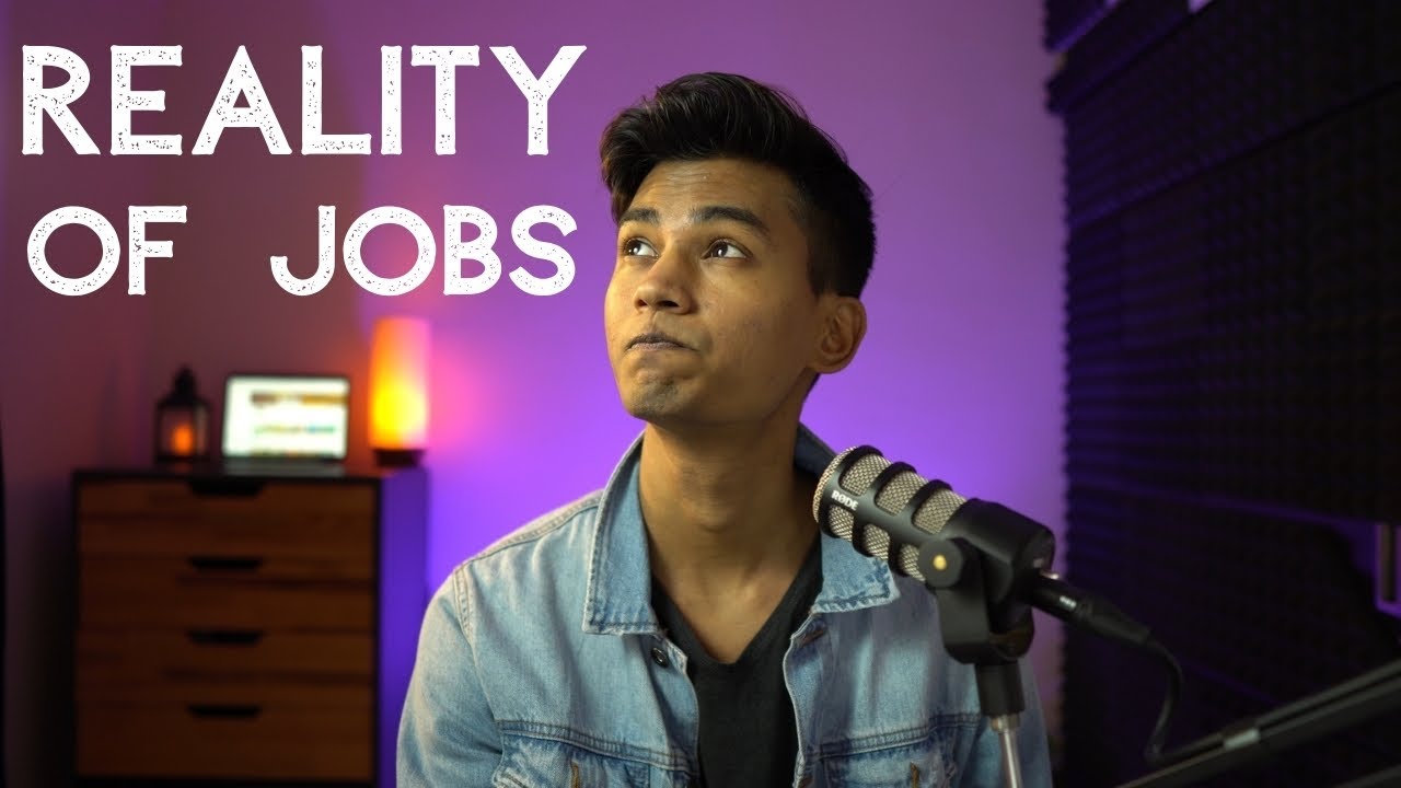 Reality of Jobs