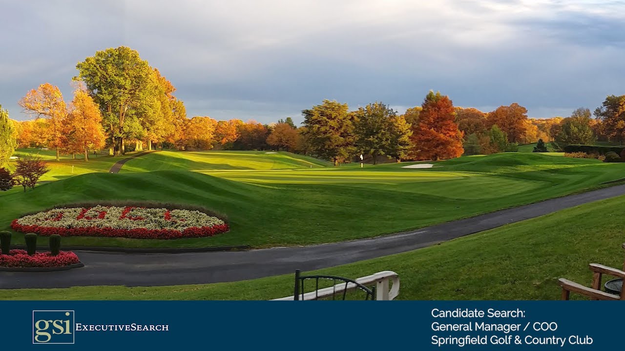 Candidate Search: General Manager/COO, Springfield Golf & Country Club, Springfield, VA