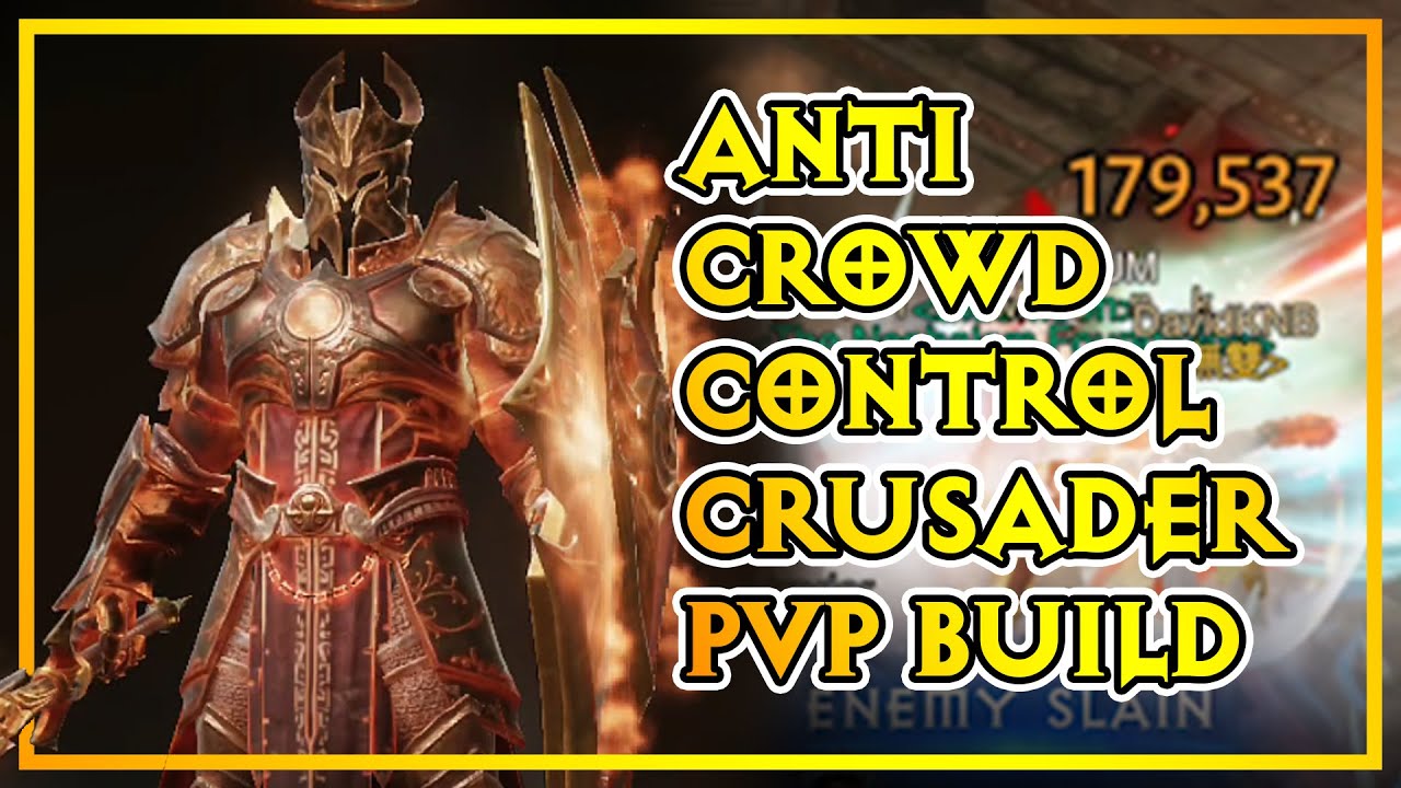 Diablo Immortal Crusader Anti Crowd Control PVP Build