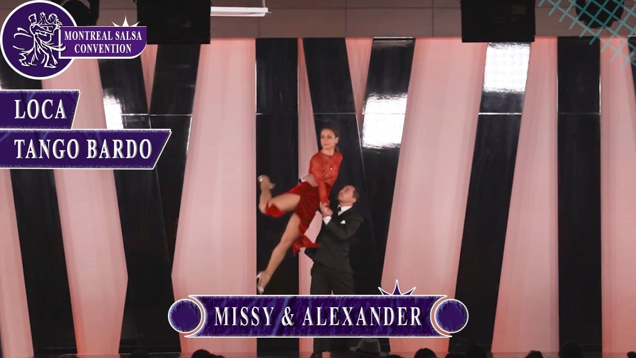 Loca - Tango Bardo - Missy & Alexander - Montreal Salsa Convention 2022