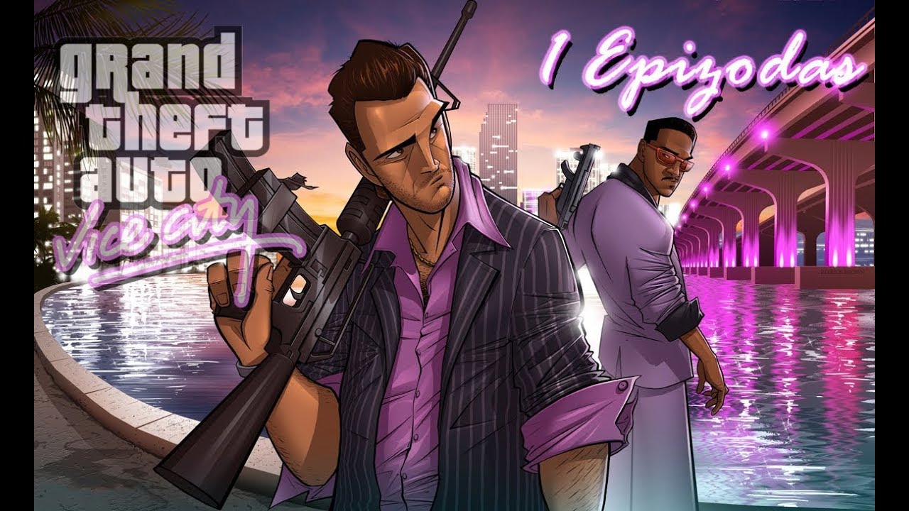 Pažaiskime Grand Theft Auto: Vice City - 1 Epizodas [Įgarsinta]