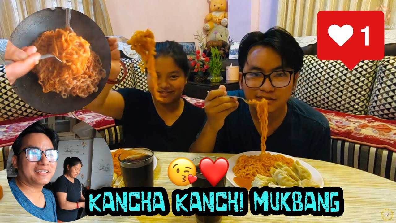 Kancha❤️Kanchi mukbang Kancha Rocks😎YOman😅🤘 BOOM👊