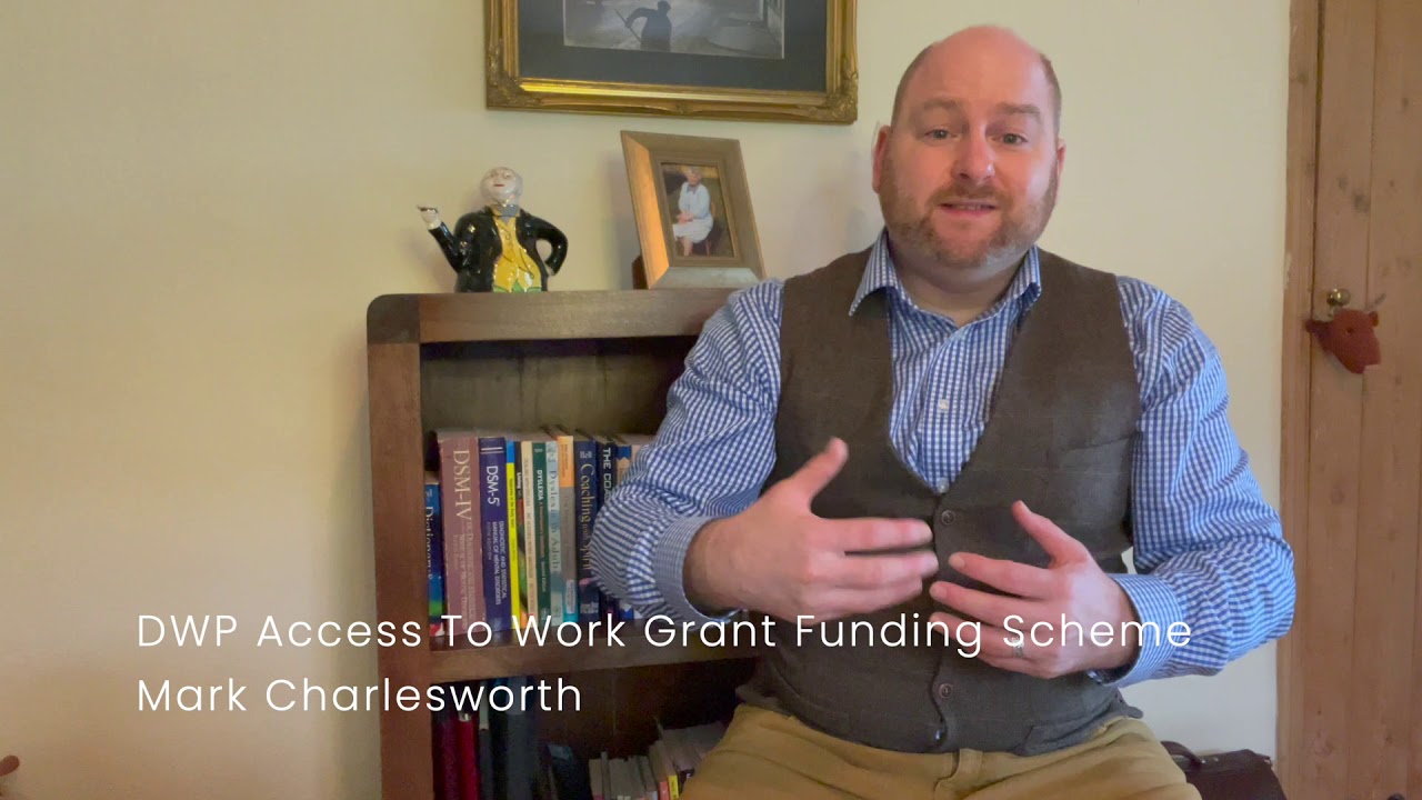 DWP Access To Work Grant Funding Scheme