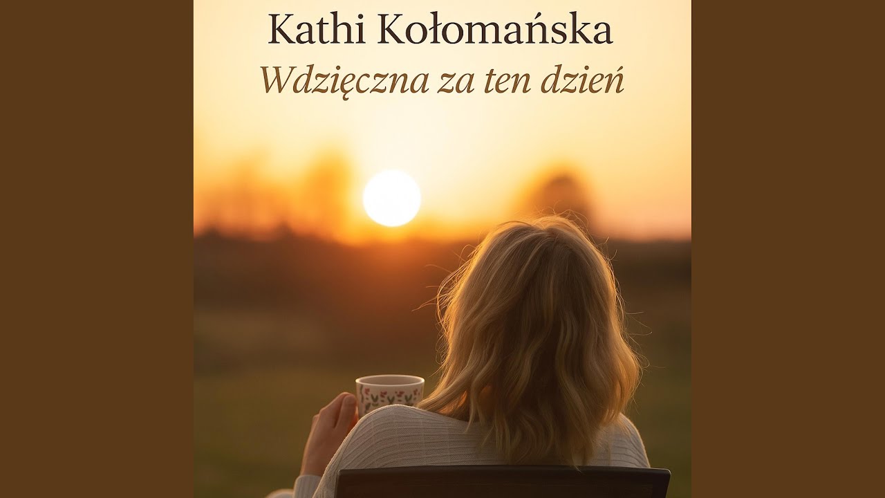 Wdzięczna za ten dzień
