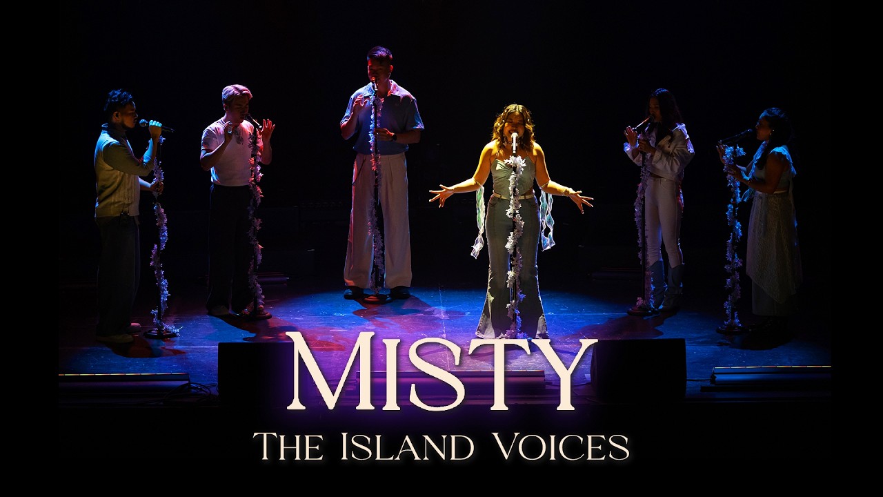 Misty - The Island Voices (Live at the Singtel Waterfront Theatre)