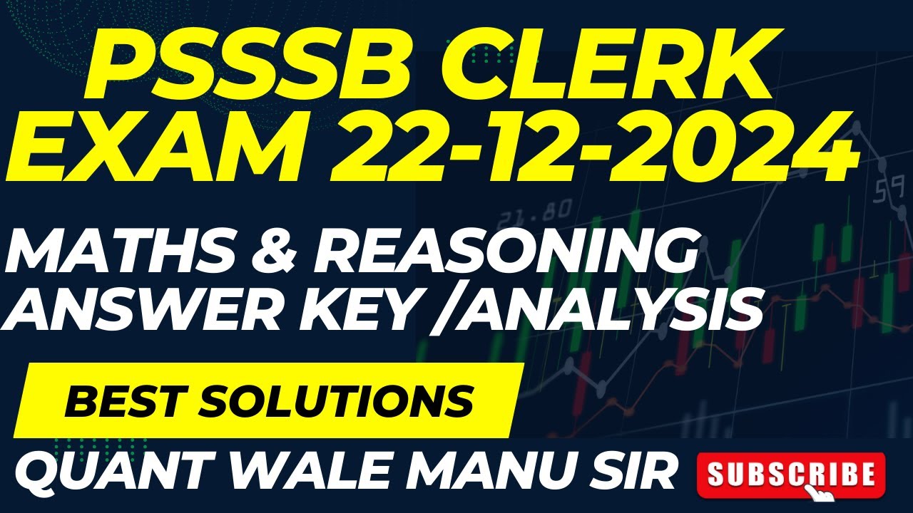 PSSSB Clerk 2024 Exam | Maths and Reasoning | Answer Key & Solutions | #psssbclerk2024  #psssbclerk