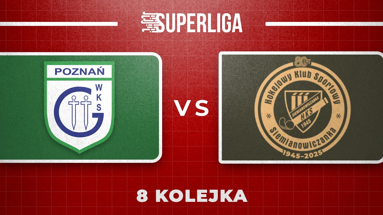 WKS Grunwald Poznań - HKS Siemianowiczanka  | Superliga | 8 kolejka