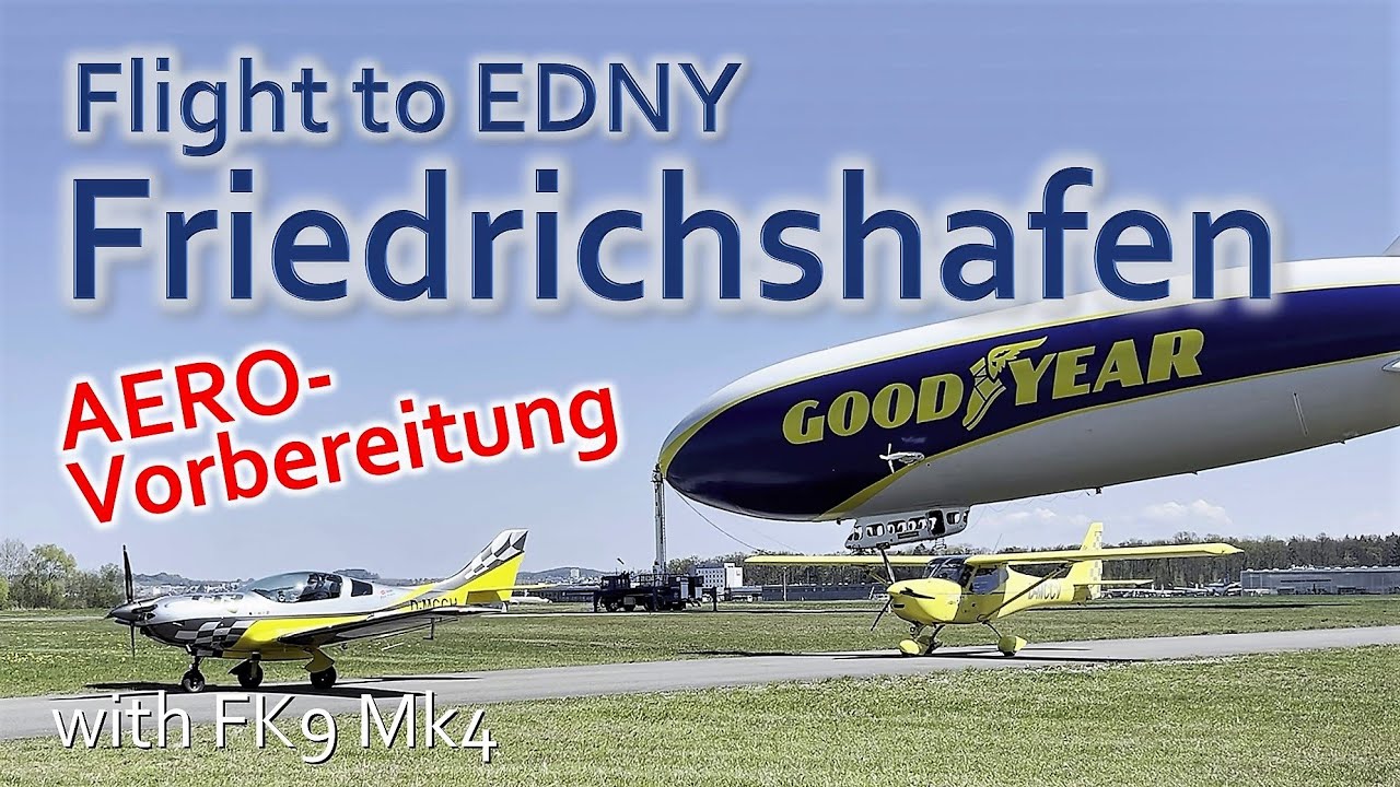 ✈ Flug nach Friedrichshafen mit einer FK9 Mark IV | AERO 2022