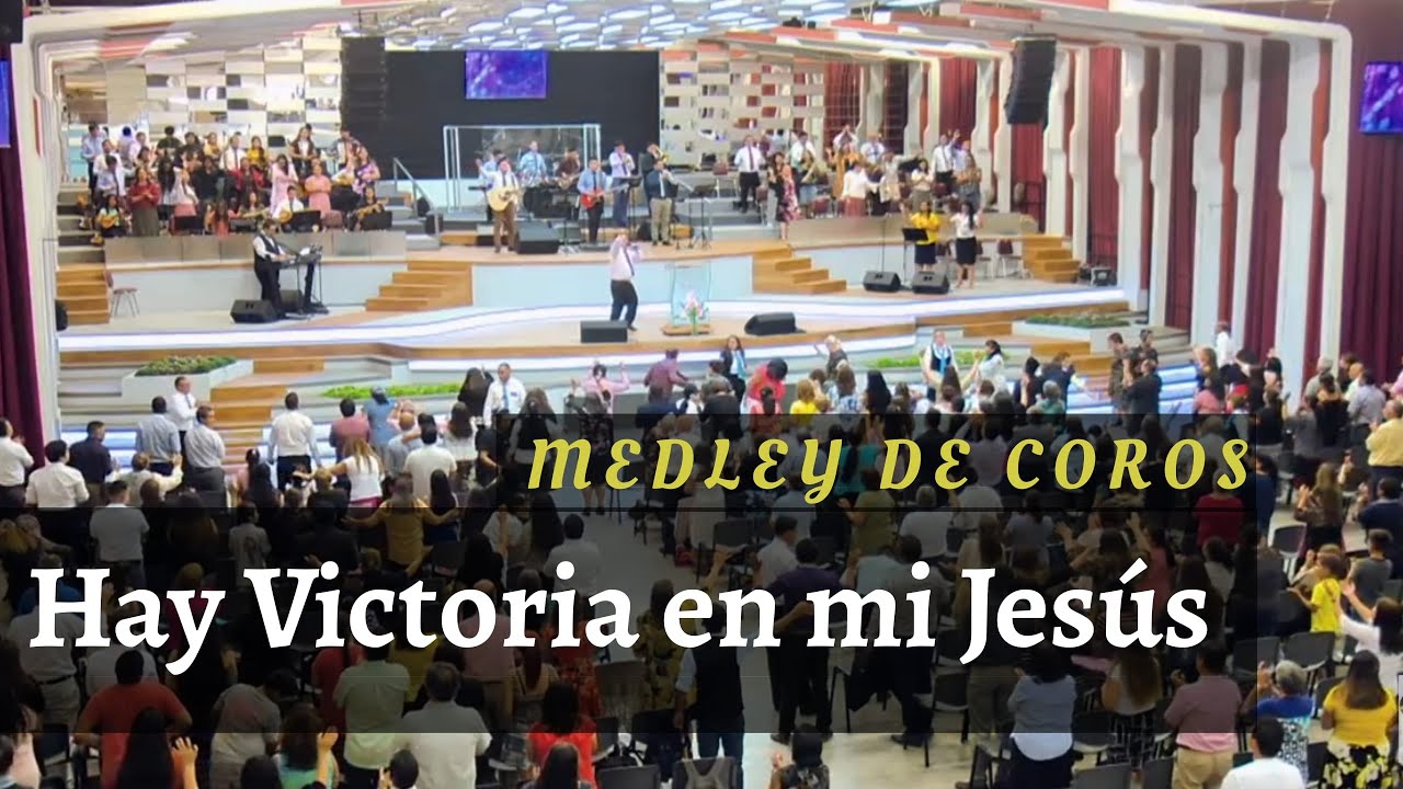 Medley ''Hay Victoria en mi Jesús'' | Coro menap