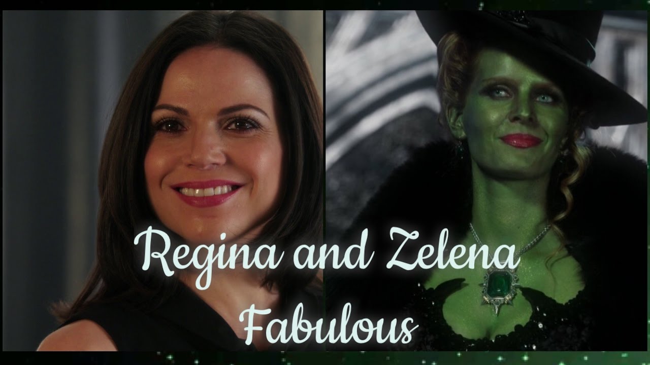 Regina and Zelena - Fabulous